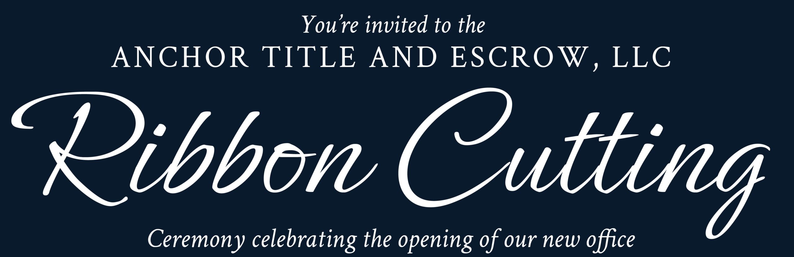 Anchor Title & Escrow is officially open – WLAF